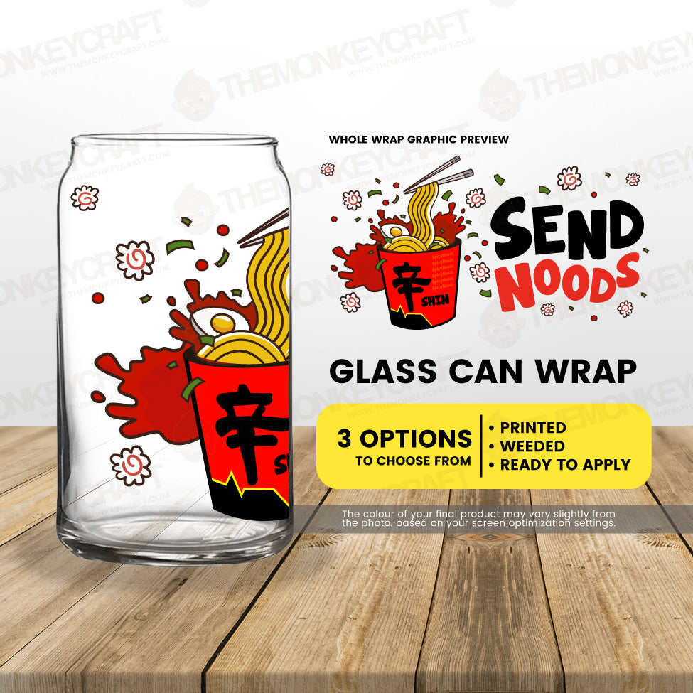 Send Noods - 16oz Glass Can Wrap
